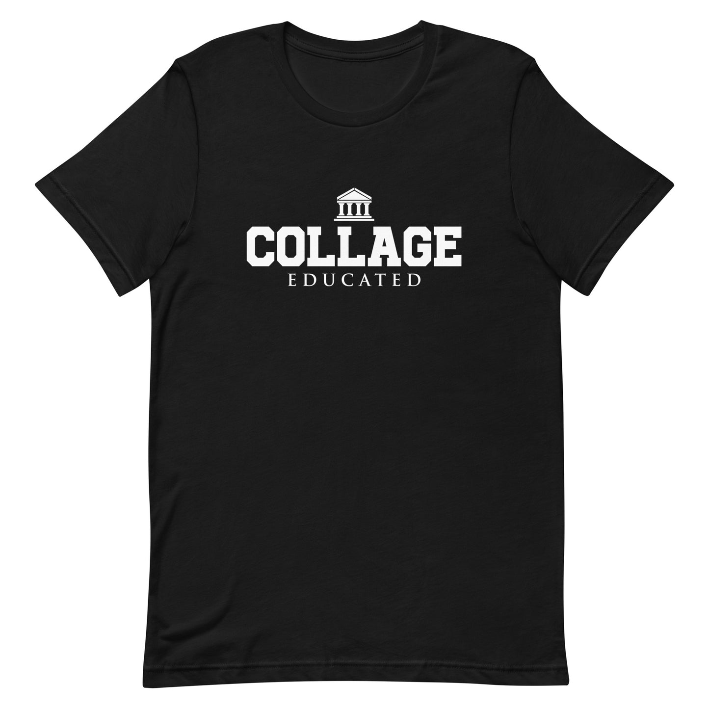 Funny Collage Educated Graphic Tee - Pie Bros