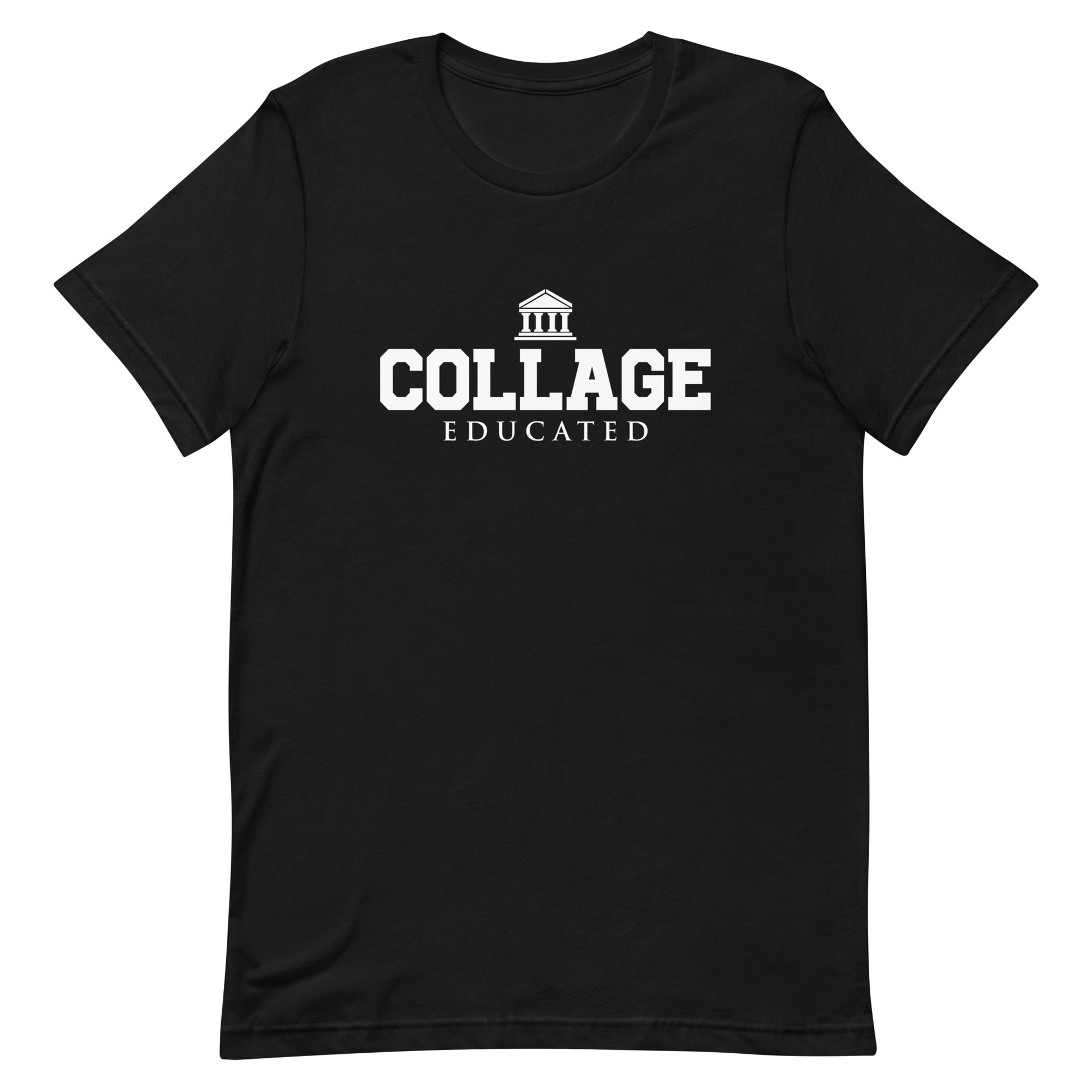Funny Collage Educated Graphic Tee - Pie Bros