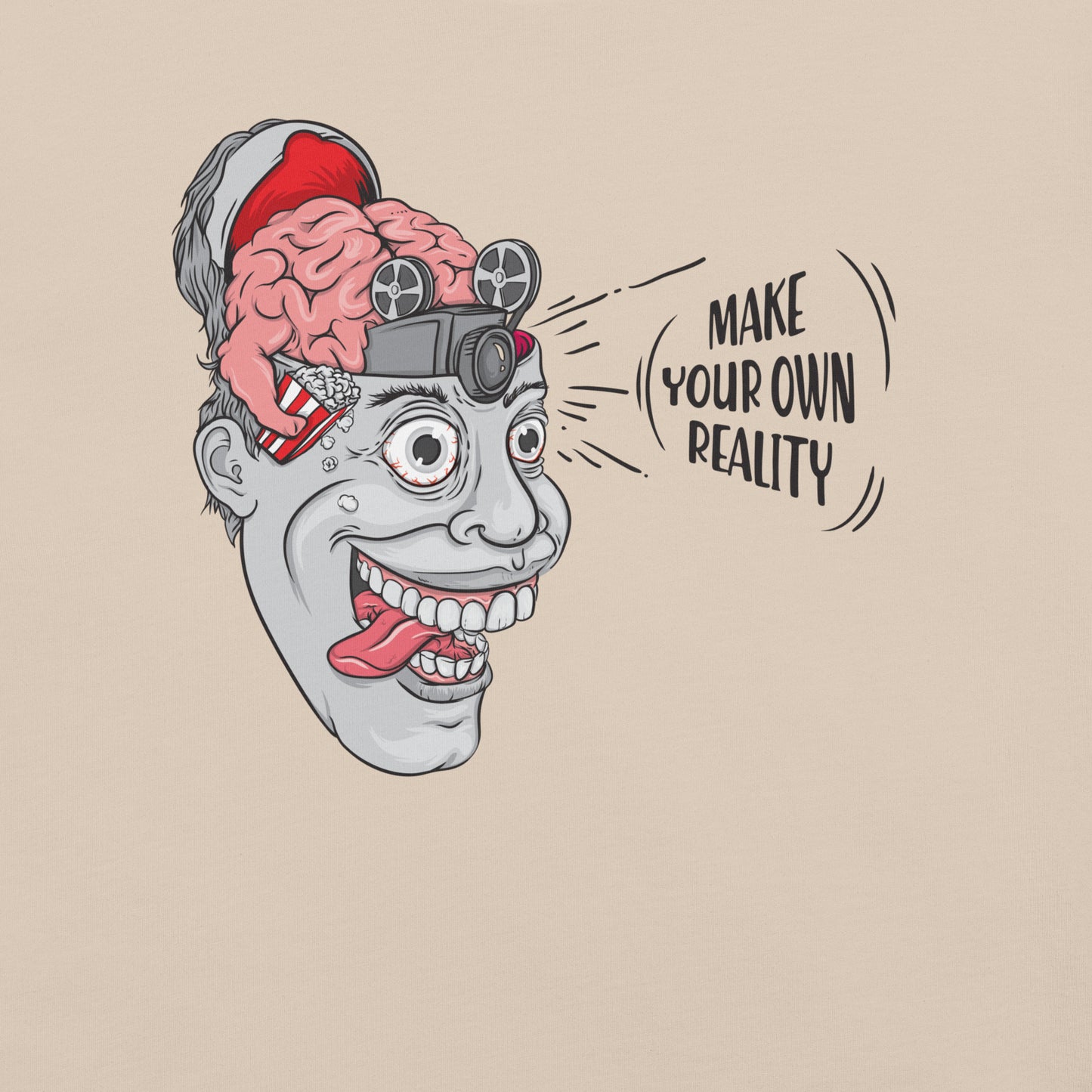 Make Your Own Reality T-shirt Design - Pie Bros