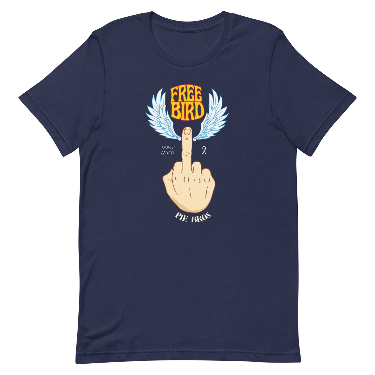 Middle Finger T-Shirt - Pie Bros