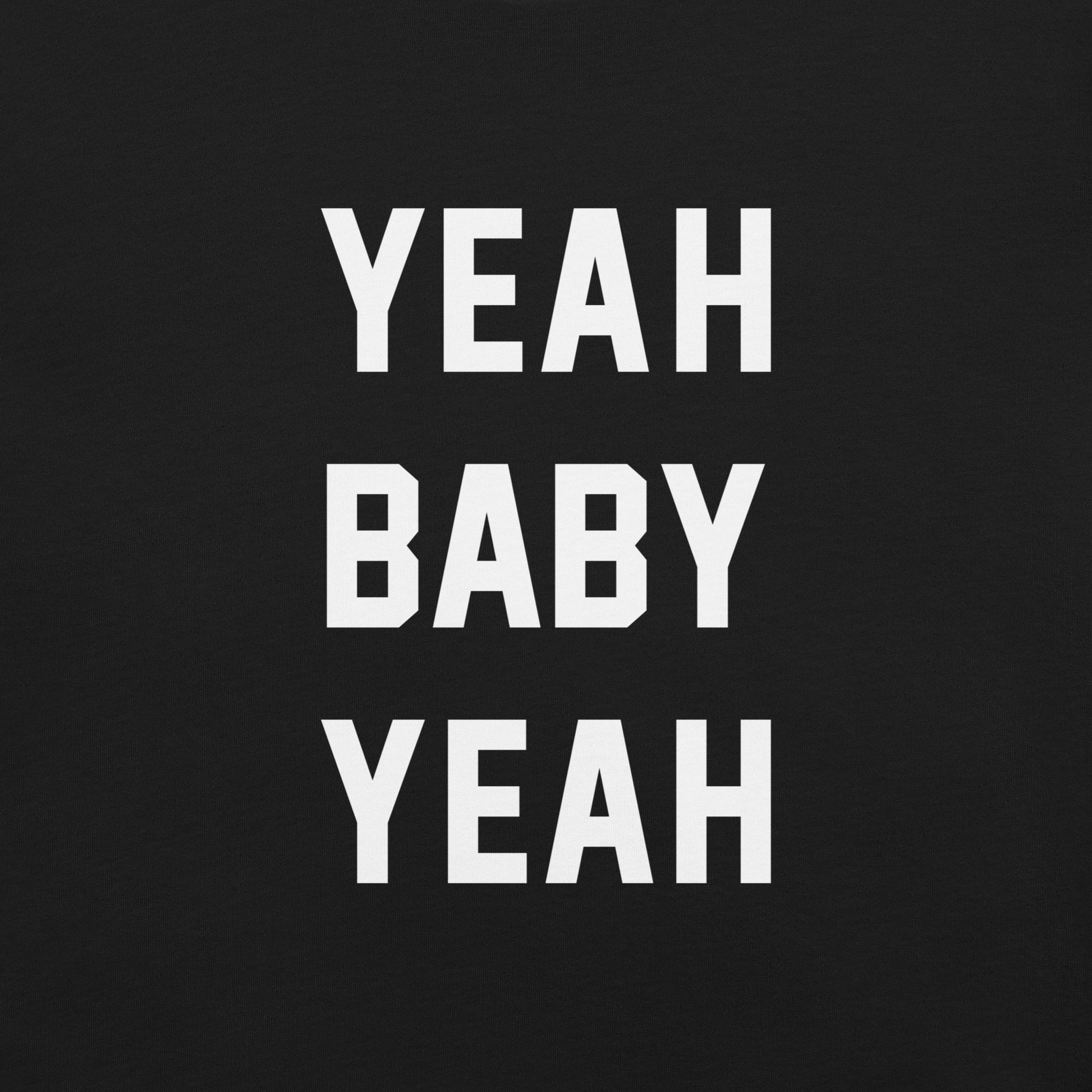 Yeah Baby Yeah Graphic Tee - Pie Bros