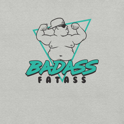 Badass Fatass Funny Graphic - Pie Bros 