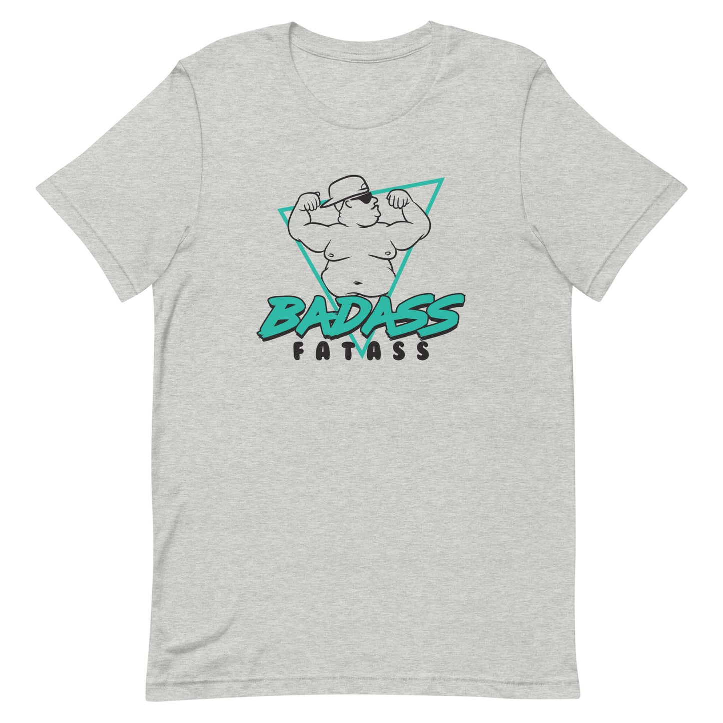 Badass Fatass T-shirt - Pie Bros