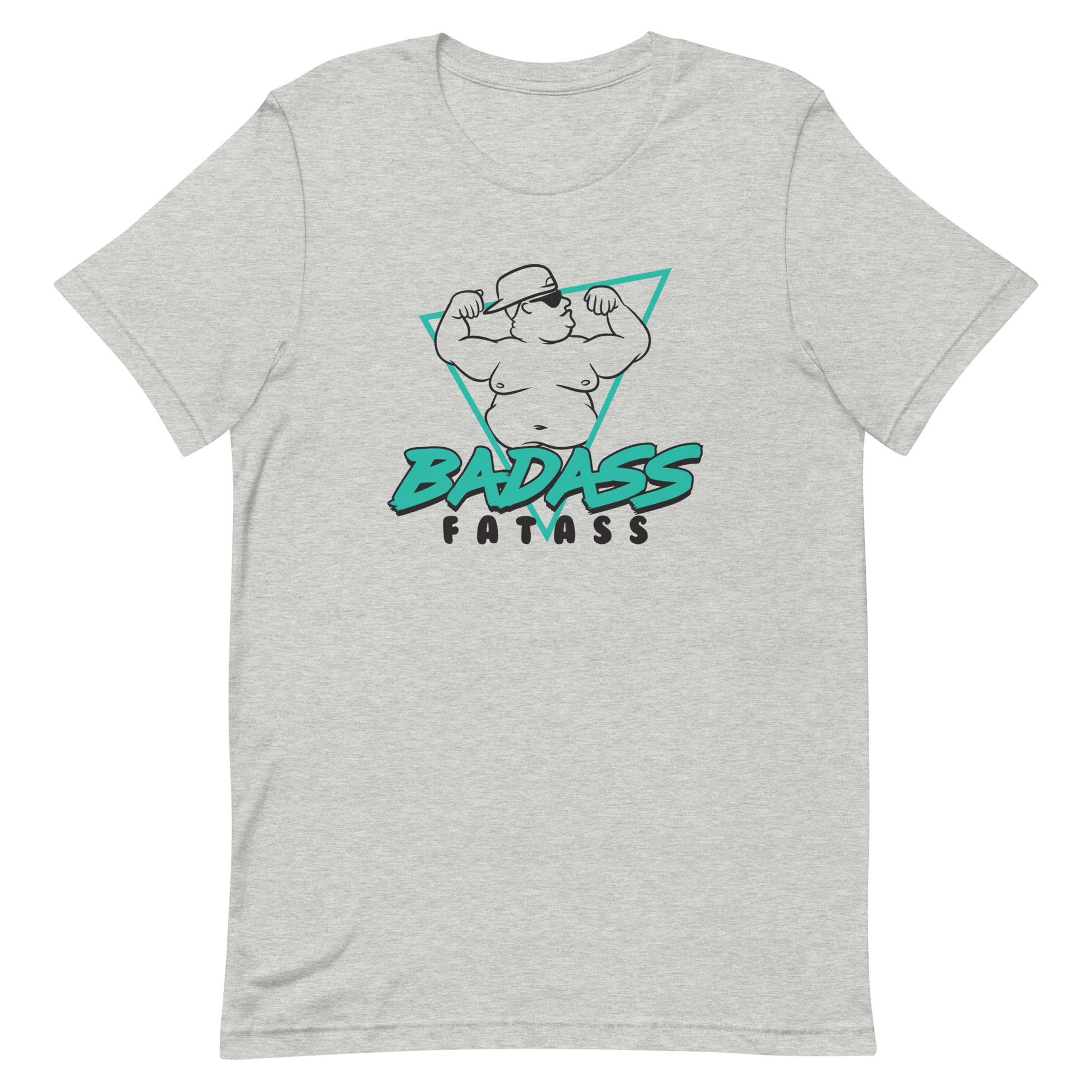 Badass Fatass T-shirt - Pie Bros