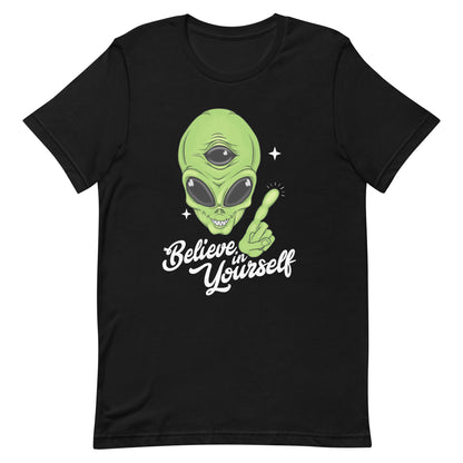 Believe in Your Self Alien T-Shirt Design - Pie Bros