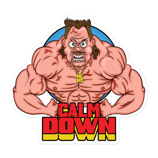 Calm Down Vinyl Sticker - Pie Bros