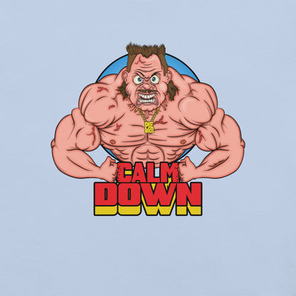 Calm Down T-Shirt Graphic - Pie Bros