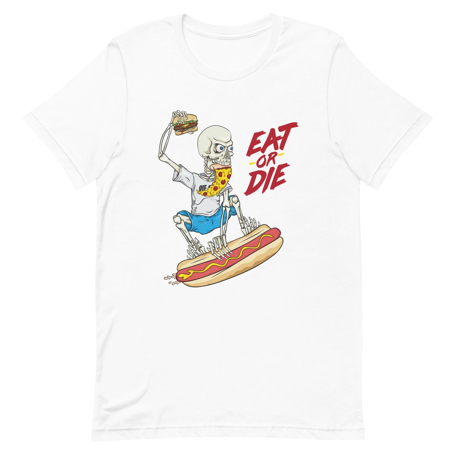 Eat or Die T-shirt - Pie Bros