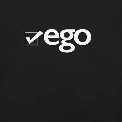 Ego Check T-shirt Design - Pie Bros 