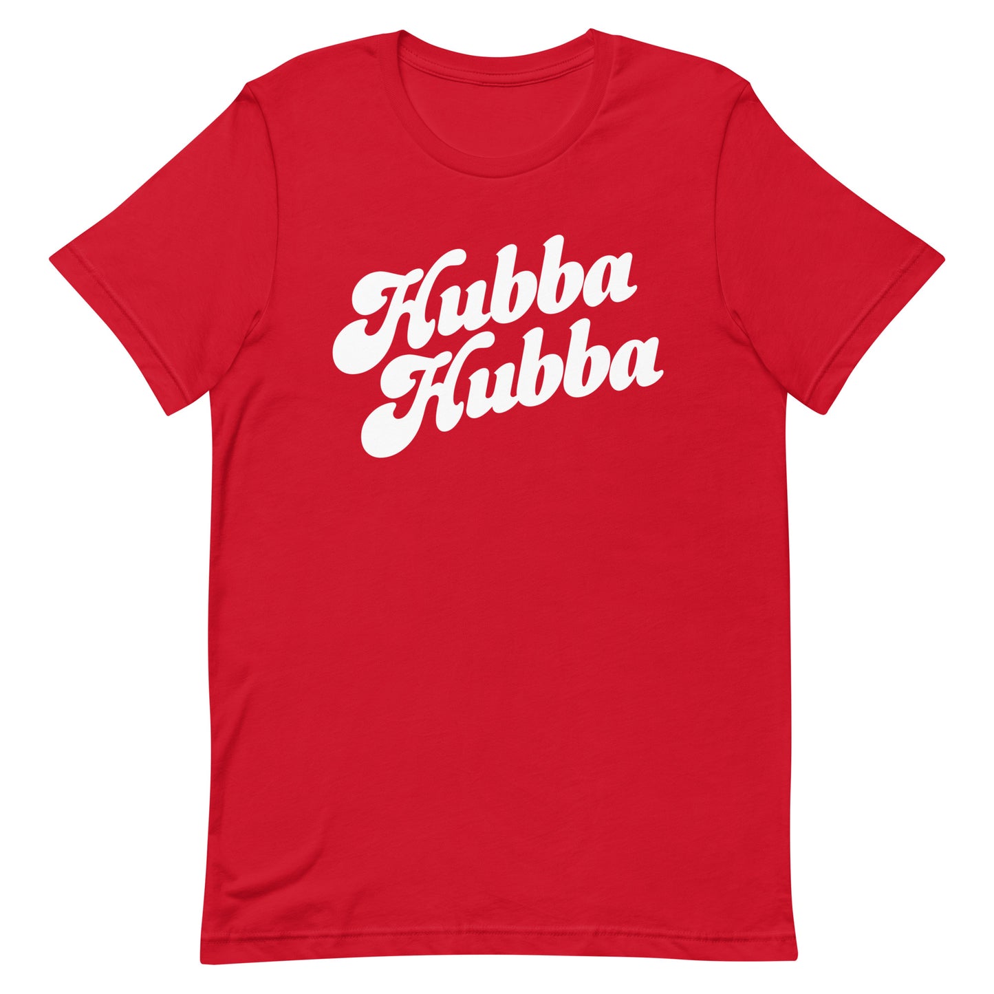 Hubba Hubba T-Shirt - Pie Bros 