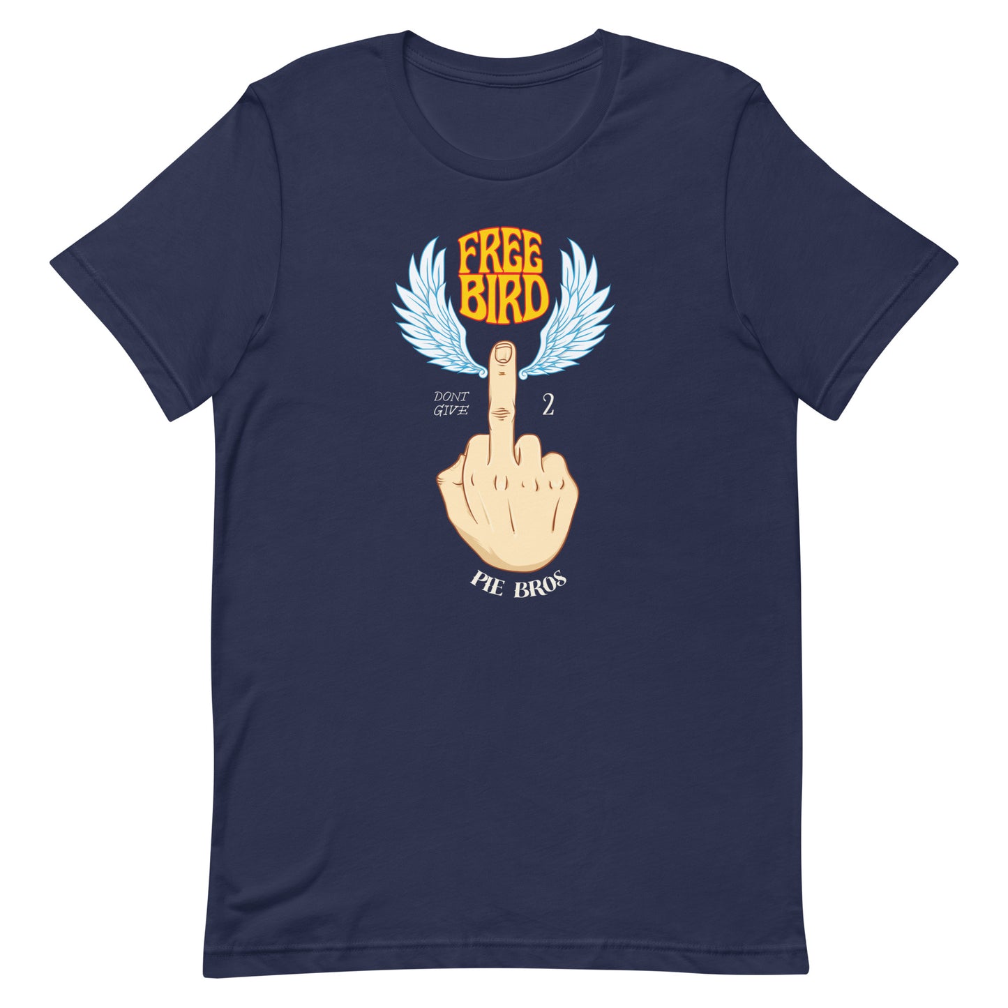 Middle Finger T-Shirt - Pie Bros 