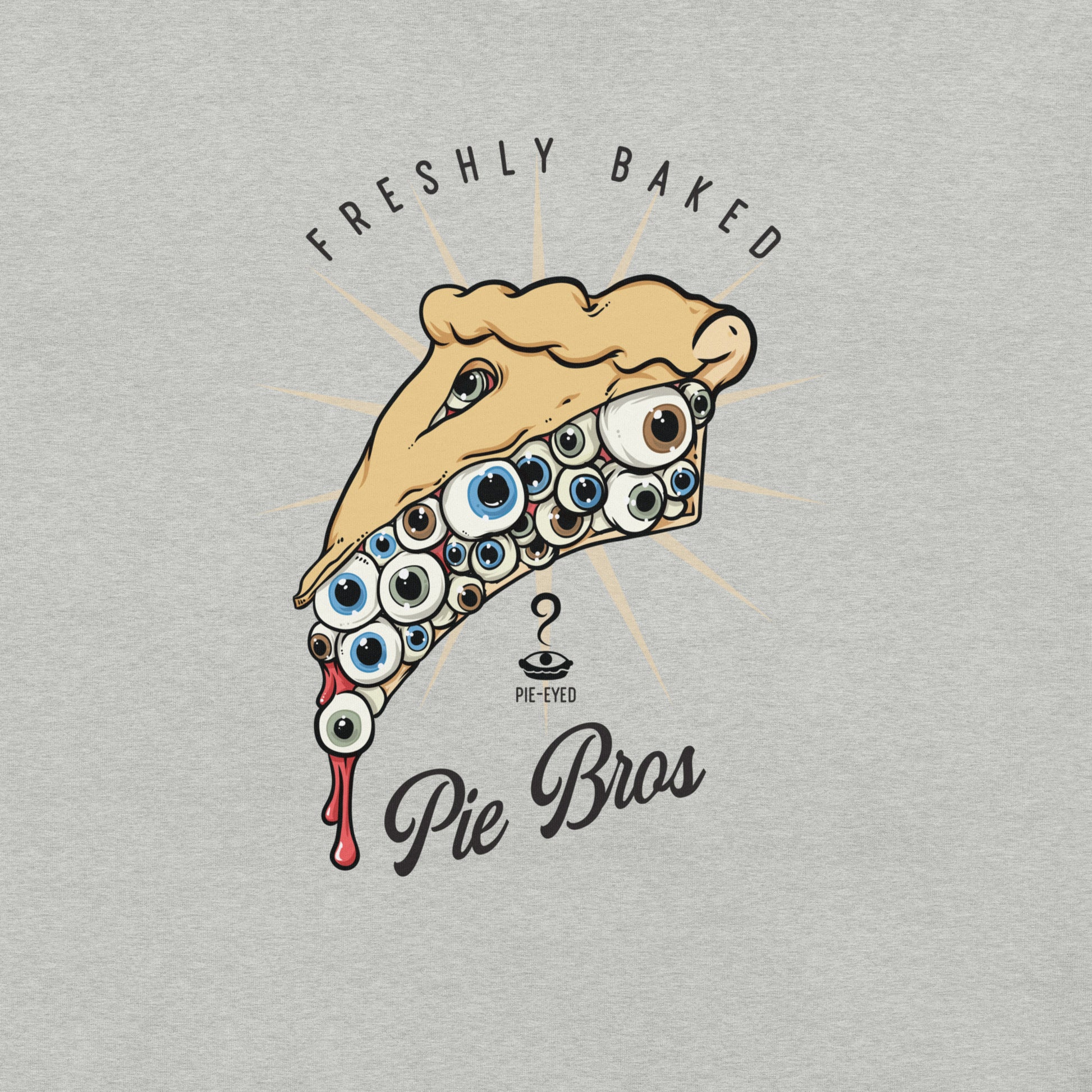 Pie Eyed Shirt Graphic - Pie Bros 