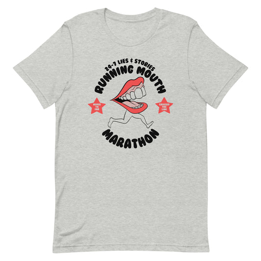 Running Mouth T-Shirt - Pie Bros 