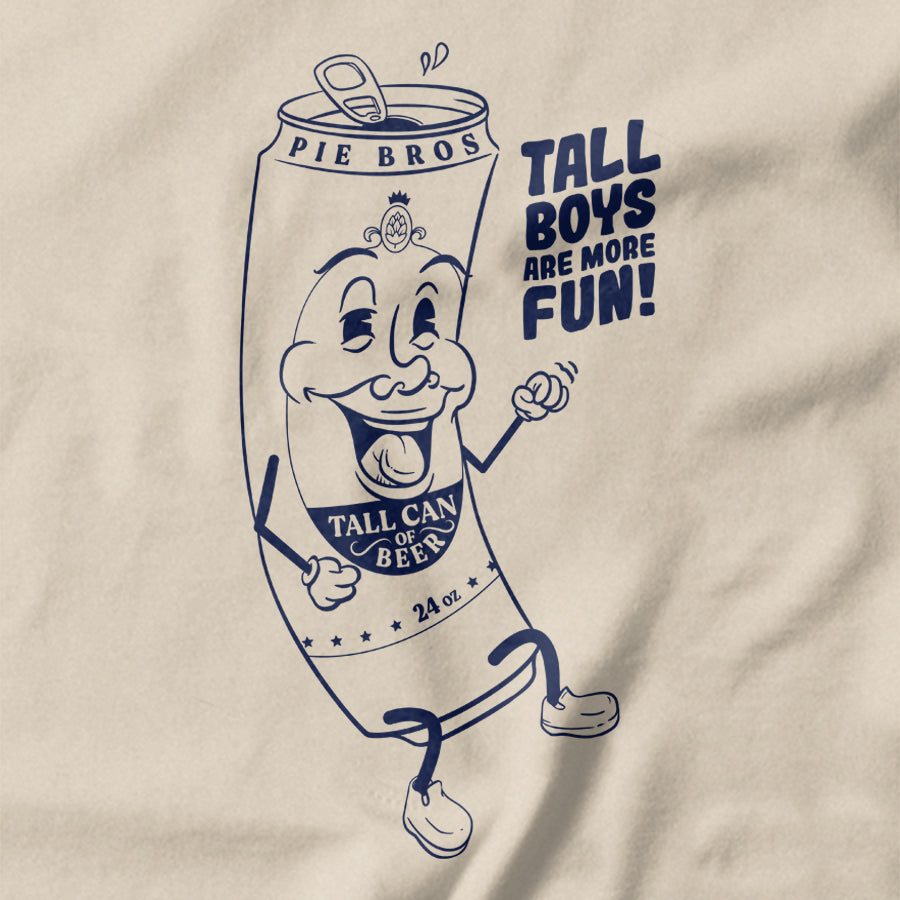 Tall Boys are More Fun Beer Shirt