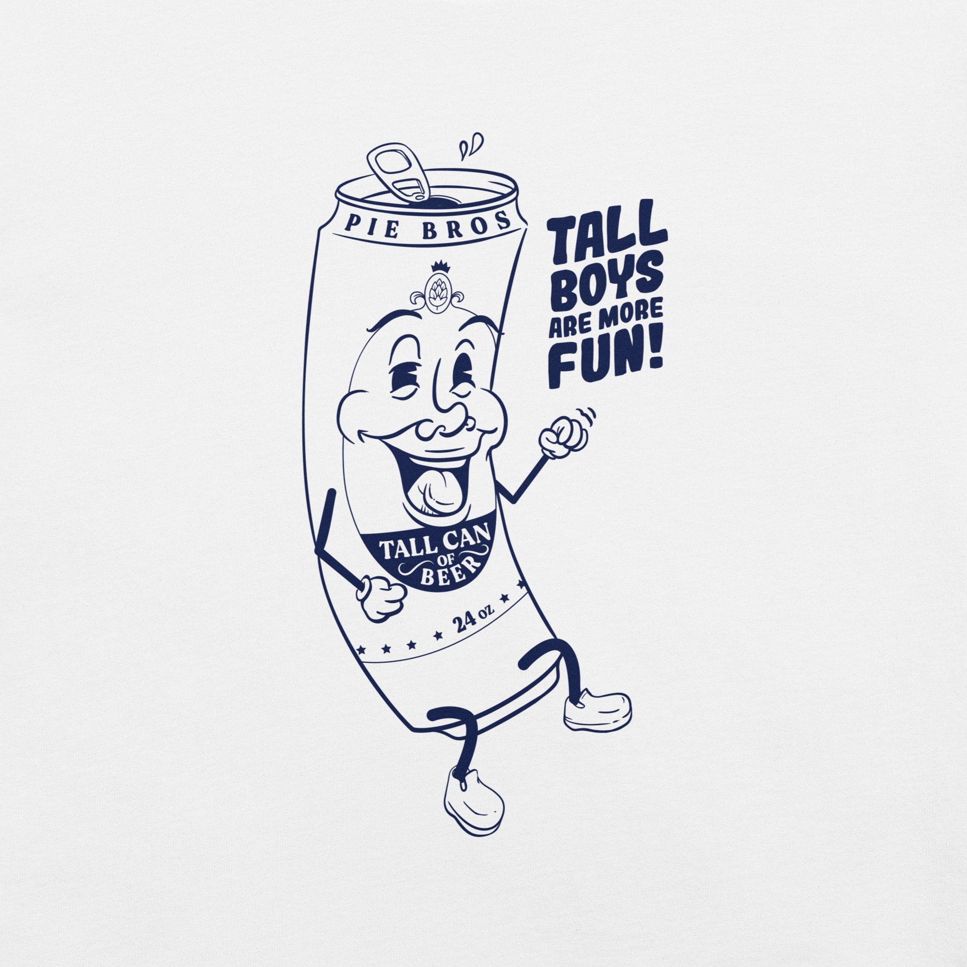 Tall Boys Beer Drinking Graphic - Pie Bros 