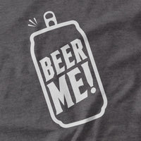 Beer Me T-shirt - Pie Bros T-shirts
