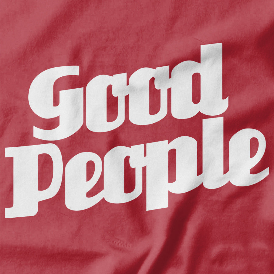 Good People T-shirt Design -  Pie Bros