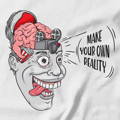 Make Your Own Reality T-shirt - Pie-Bros