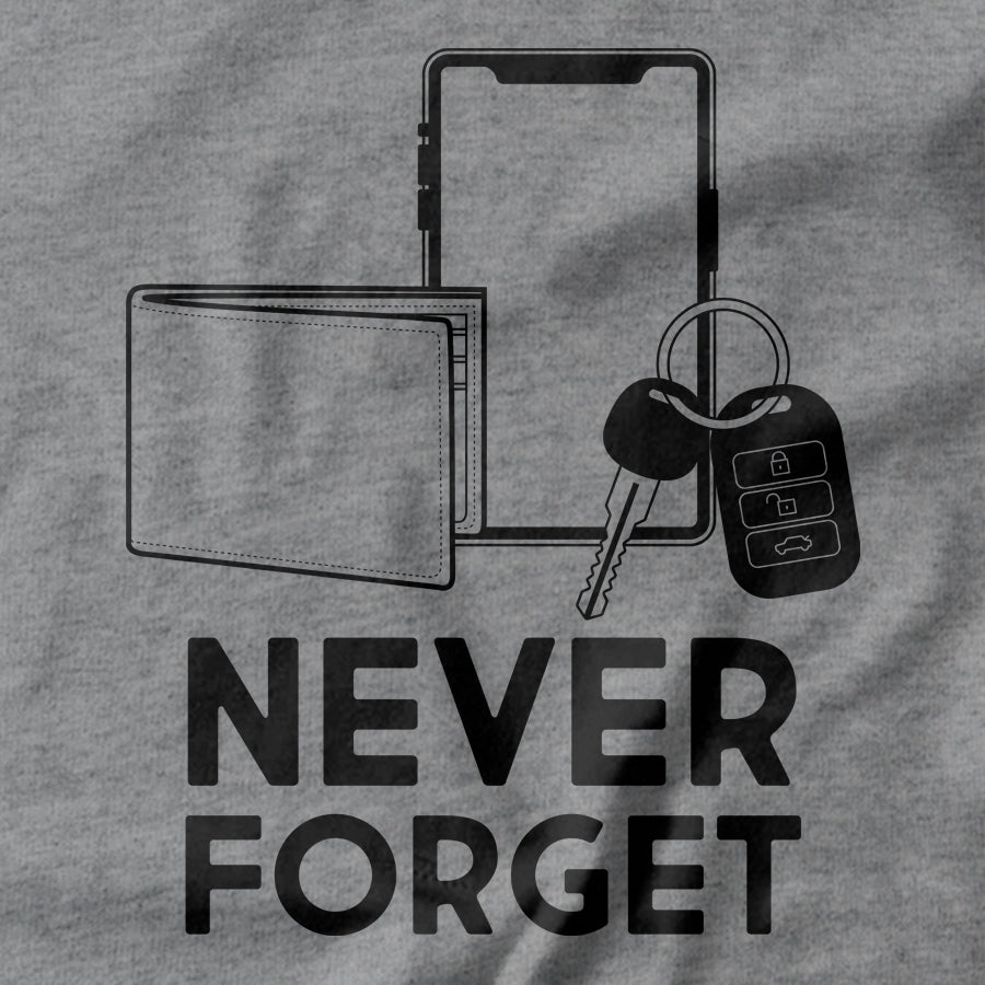 Never Forget T-shirt