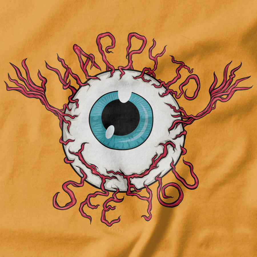 Happy to See You Eyeball T-shirt Design - Pie Bros 