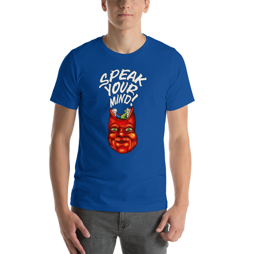 Speak your Mind T shirt -Pie Bros