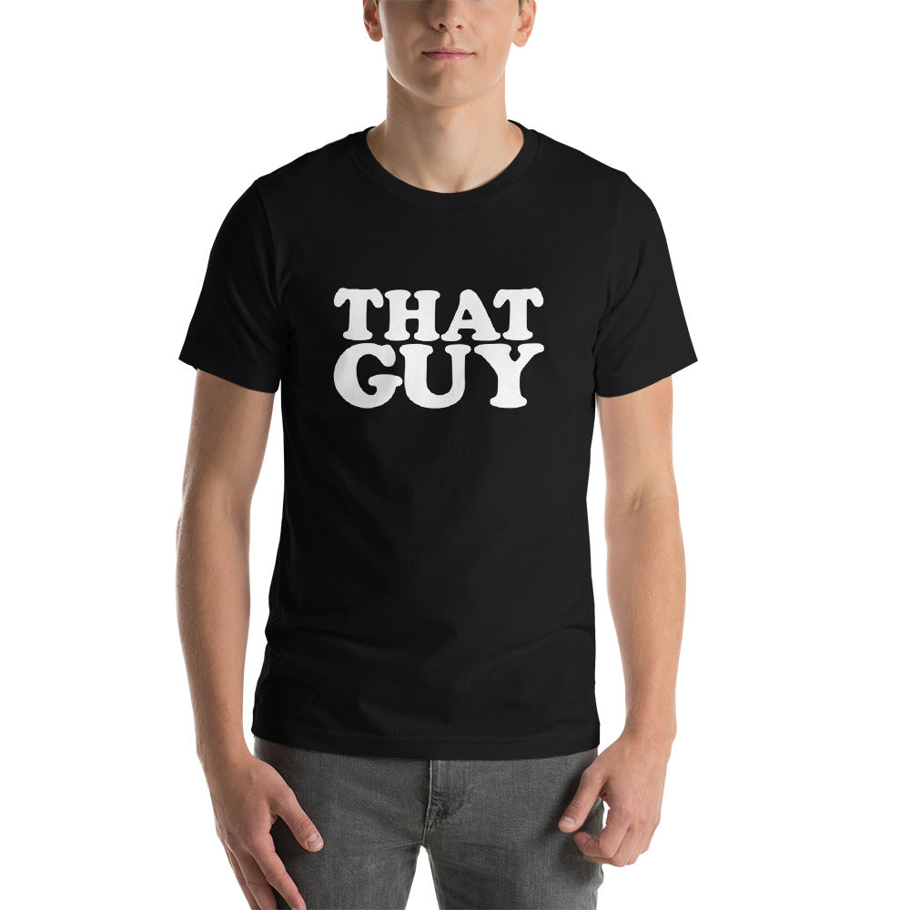 That Guy Shirt - Pie Bros