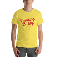 Drinking Buddy Funny T-shirt - Pie Bros T-shirts
