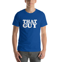 That Guy Shirt - Pie Bros T-shirts