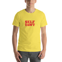 Self Tawt Funny Shirt - Pie Bros T-shirts