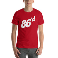 86'd T-shirt - Pie-Bros-T-shirts