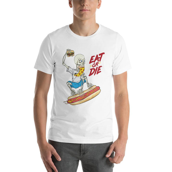 Eat or Die T-shirt Design - Pie Bros T-shirts