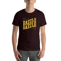 Razzle Dazzle Funny T-shirt - Pie Bros T-shirts 