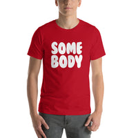 Somebody T shirt - Pie Bros T-shirts